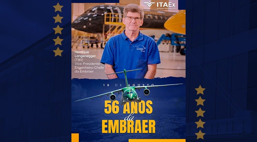 Henrique Langenegger: do ITA à liderança da engenharia da Embraer
