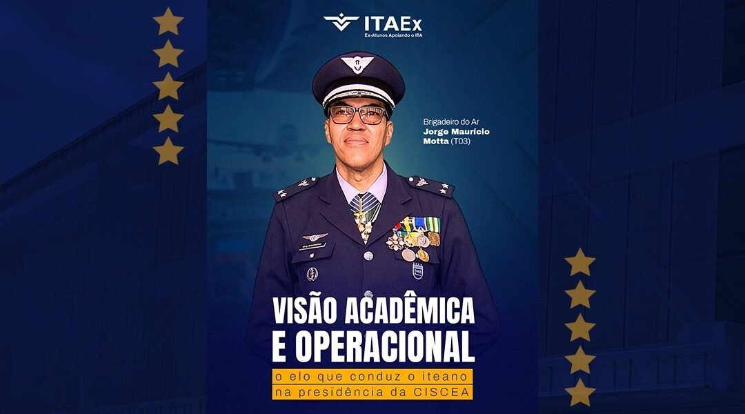 Visão acadêmica e operacional: o elo que conduz o Brigadeiro Mauricio (T03) na presidência da CISCEA