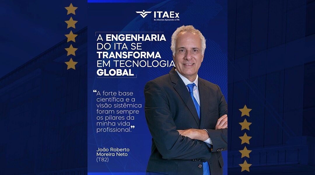Da T82 ao radar que conquista o mundo: João Moreira e a engenharia que nasce no ITA