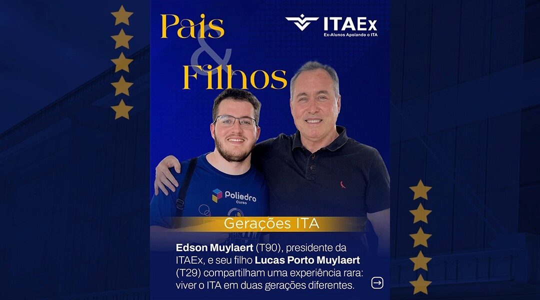 Entre legado e inovação: duas gerações conectadas pelo ITA