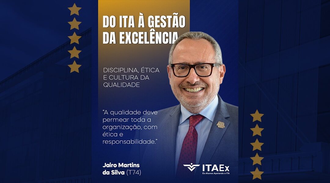 Da Disciplina Consciente à Qualidade como cultura: a trajetória de Jairo Martins (T74)