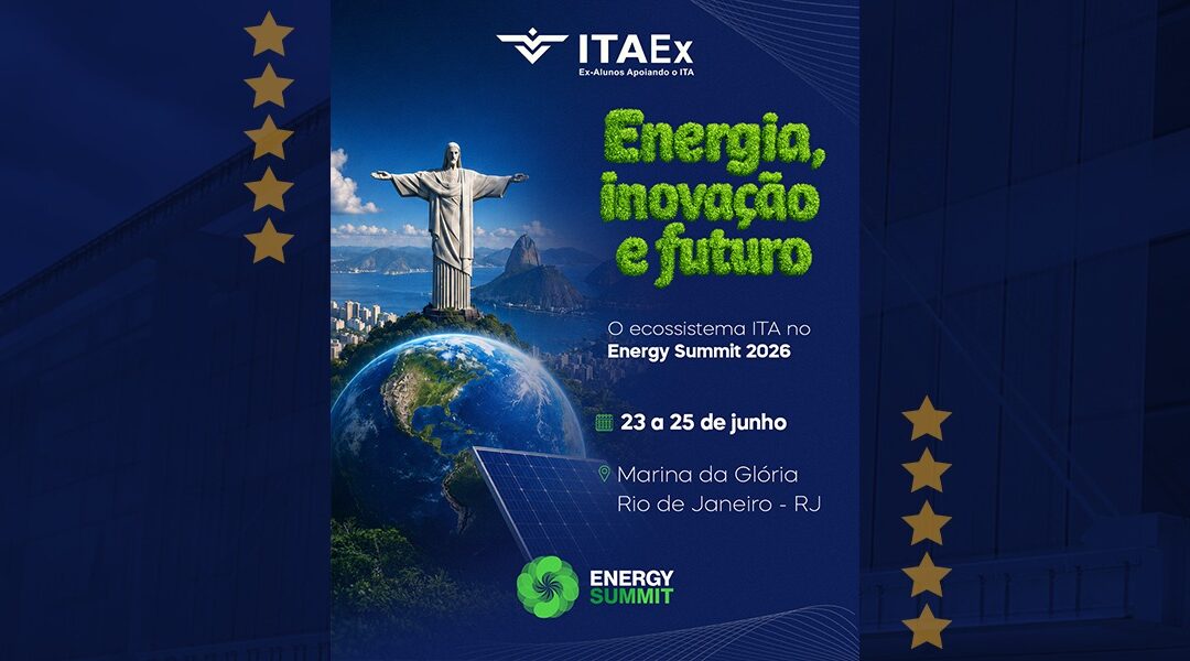ITAEx participará do Energy Summit 2026 e reforça conexão do ecossistema ITA com os desafios da energia e da inovação