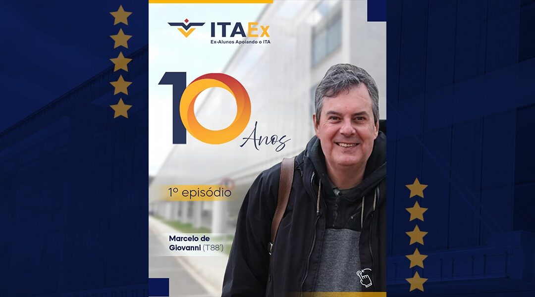Série 10 anos ITAEx | Entre a ideia e a estrutura, o primeiro passo para a consolidação