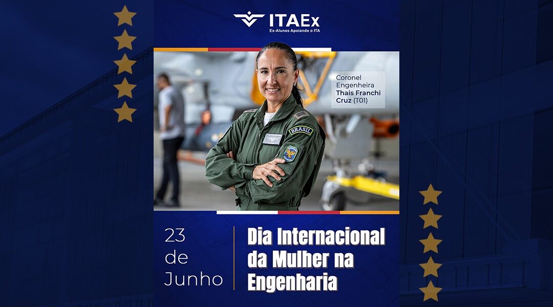 Dia Internacional da Mulher na Engenharia | Coronel Engenheira Thais Franchi Cruz (T01)